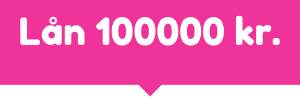 Lån 100000 kr